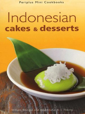 cover image of Indonesian Cakes & Desserts